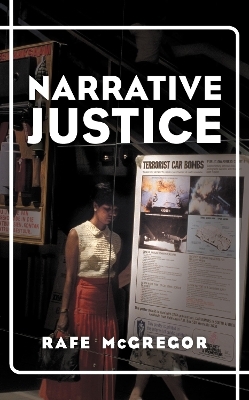 Narrative Justice - Rafe McGregor