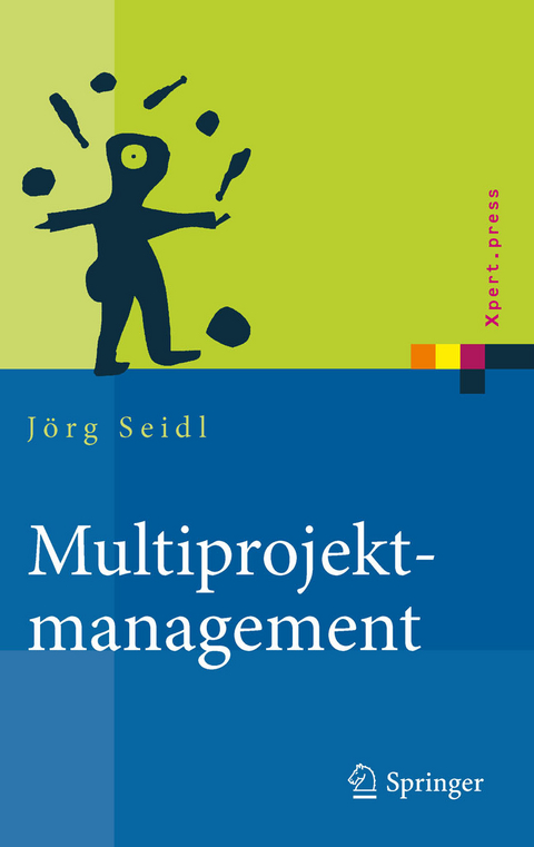 Multiprojektmanagement - J&ouml;rg Seidl
