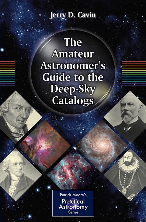 The Amateur Astronomer's Guide to the Deep-Sky Catalogs - Jerry D. Cavin