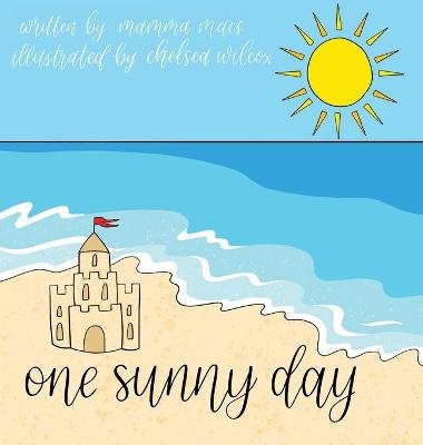 One Sunny Day - Karen McDermott