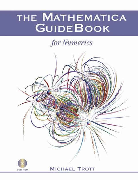 Mathematica GuideBook for Numerics -  Michael Trott