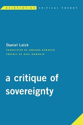 A Critique of Sovereignty - Daniel Loick