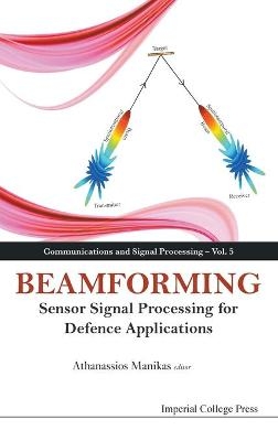 Beamforming: Sensor Signal Processing For Defence Applications - 
