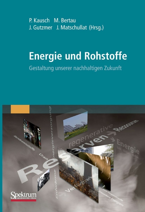 Energie und Rohstoffe - 