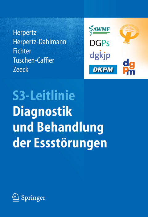 S3-Leitlinie Diagnostik und Behandlung der Essst&ouml;rungen - 