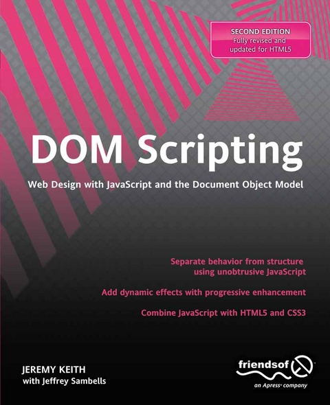 DOM Scripting - Jeremy Keith, Jeffrey Sambells