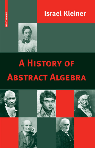 History of Abstract Algebra