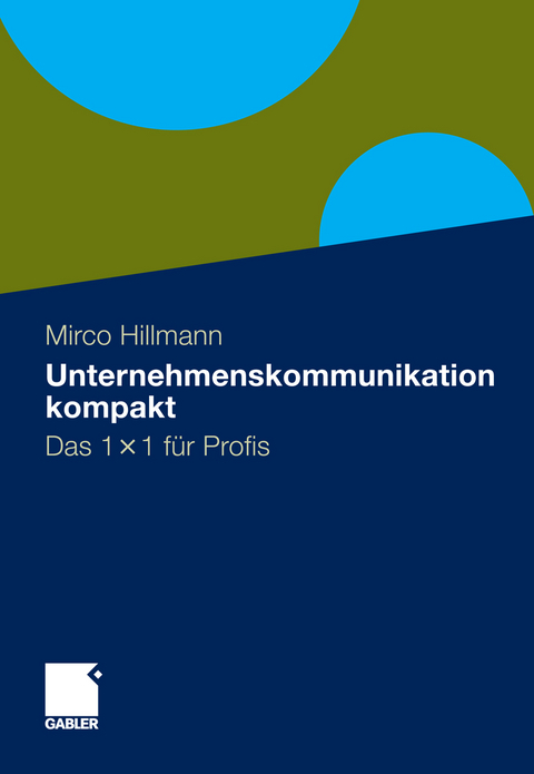 Unternehmenskommunikation kompakt - Mirco Hillmann