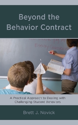 Beyond the Behavior Contract - Brett J. Novick