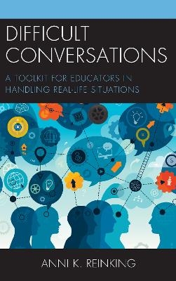 Difficult Conversations - Anni K. Reinking