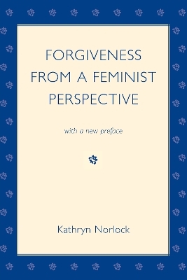 Forgiveness from a Feminist Perspective