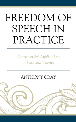 Freedom of Speech in Practice