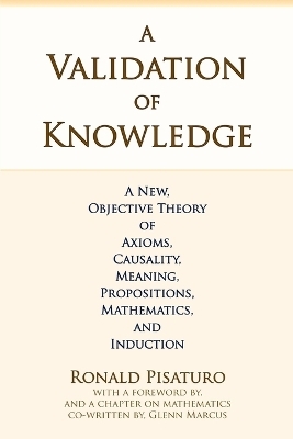 A Validation of Knowledge - Glenn Marcus, Ronald Pisaturo