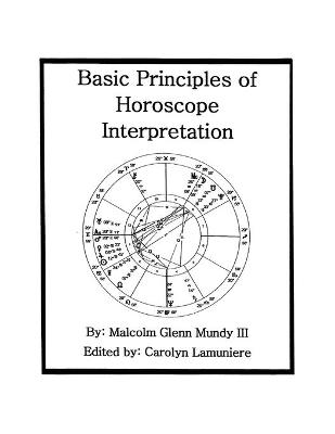 Basic Principles of Horoscope Interpretation