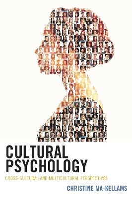 Cultural Psychology - Christine Ma-Kellams