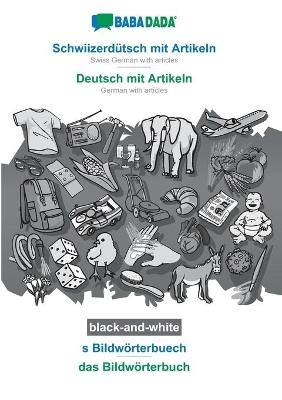 Schwiizerd&Atilde;&frac14;tsch mit Artikeln - Deutsch mit Artikeln, s Bildw&Atilde;&para;rterbuech, BW -  Babadada GmbH