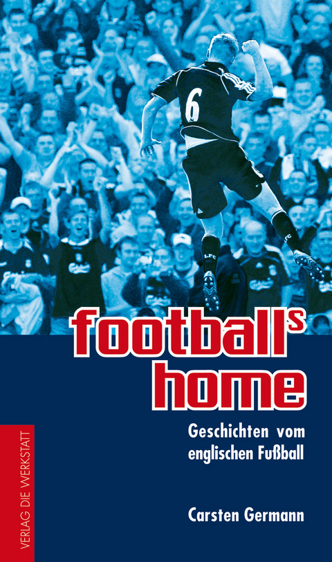 football's home - Carsten Germann