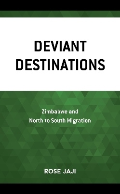 Deviant Destinations - Rose Jaji