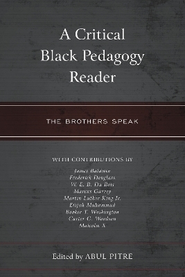 A Critical Black Pedagogy Reader - 