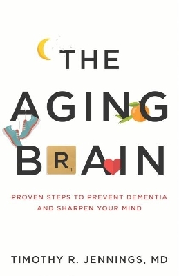 The Aging Brain