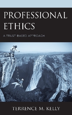 Professional Ethics - Terrence M. Kelly