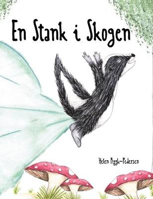 En Stank i Skogen - Helen Rygh-Pedersen