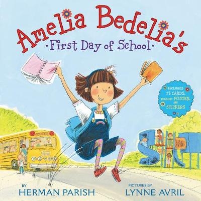 Amelia Bedelia's First Day of School Holiday - Herman Parish
