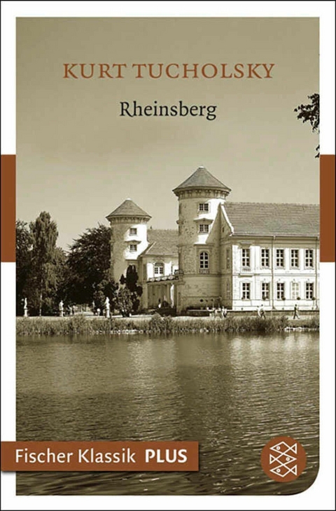 Rheinsberg. Ein Bilderbuch f&uuml;r Verliebte - Kurt Tucholsky