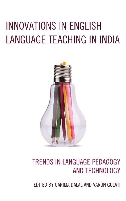 Innovations in English Language Teaching in India - 