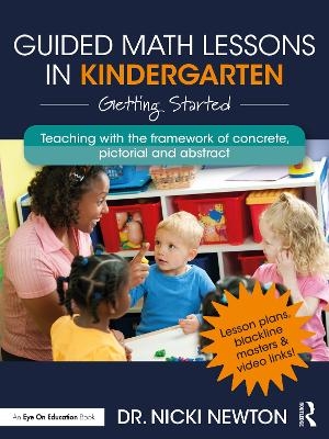 Guided Math Lessons in Kindergarten - Nicki Newton
