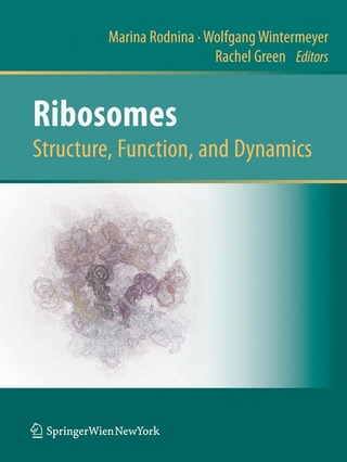 Ribosomes  Structure, Function, and Dynamics