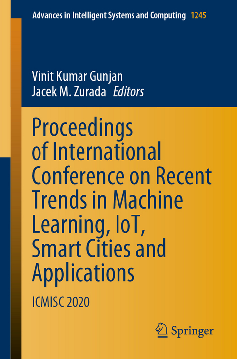 Proceedings of International Conference on Recent Trends in Machine Learning, IoT, Smart Cities and Applications - 