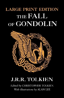 The Fall of Gondolin - J. R. R. Tolkien