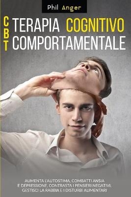 CBT - Terapia Cognitivo-Comportamentale