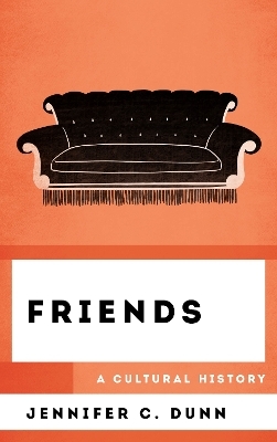 Friends - Jennifer C. Dunn