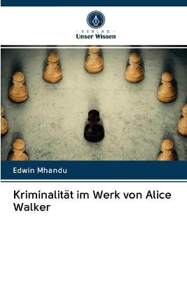 Kriminalität im Werk von Alice Walker