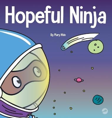 Hopeful Ninja - Mary Nhin