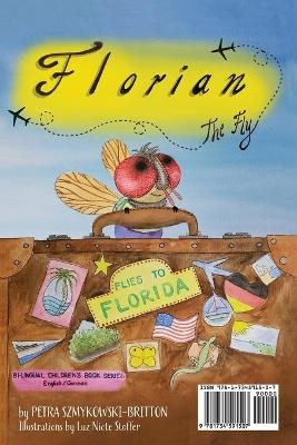 Florian the Fly Flies to Florida - Petra Szmykowski-Britton