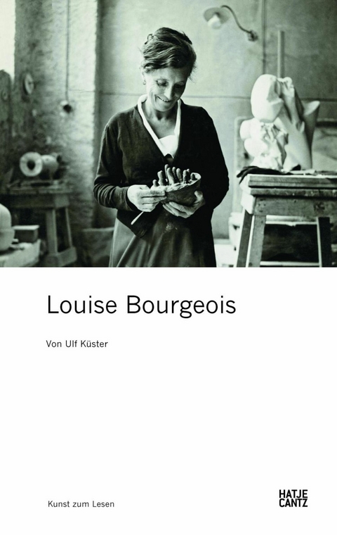 Louise Bourgeois - Ulf K&uuml;ster