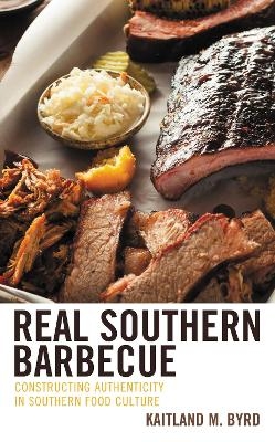Real Southern Barbecue - Kaitland M. Byrd