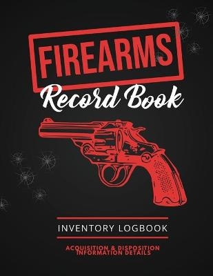 Firearms Record Book - Amy Newton