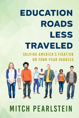 Education Roads Less Traveled