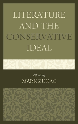 Literature and the Conservative Ideal - 