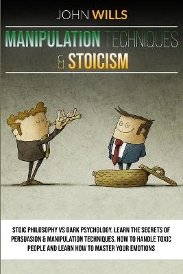 MANIPULATION TECHNIQUES and STOICISM