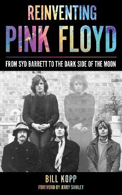 Reinventing Pink Floyd - Bill Kopp