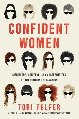 Confident Women - Tori Telfer