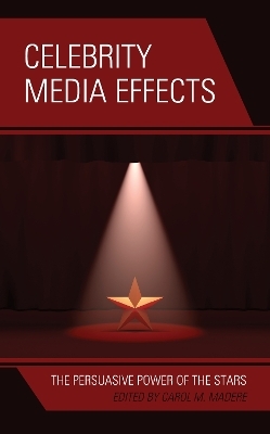 Celebrity Media Effects