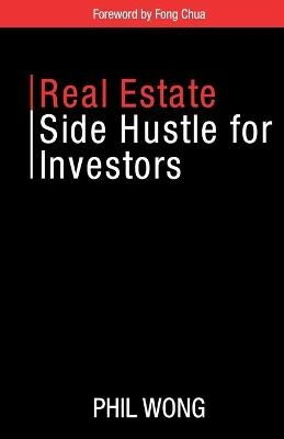 Real Estate Side Hustle for Investors