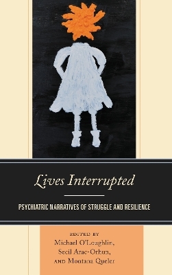 Lives Interrupted - 