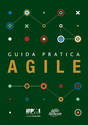 Guida pratica Agile (Italian edition of Agile practice guide)